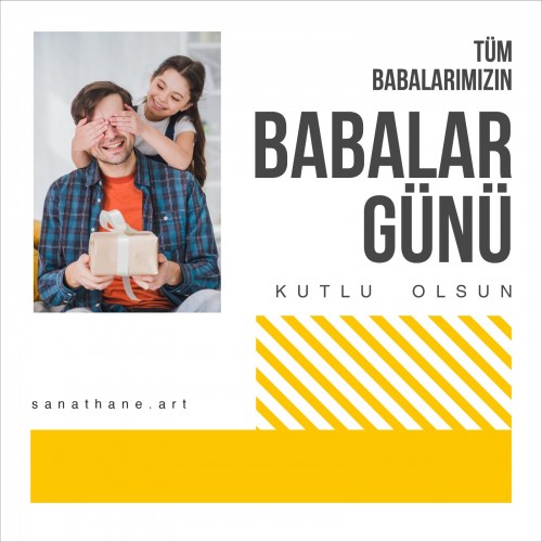 TÜM BABALARIMIZIN BABALAR GÜNÜNÜ KUTLARIZ... 